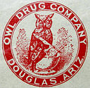 Owl Drug Company logo 1917 Douglas Arizona - Eight Famous Owl Brand Names Owl Drug Company logo 1917 Douglas Arizona - Eight Famous Owl Brand Names